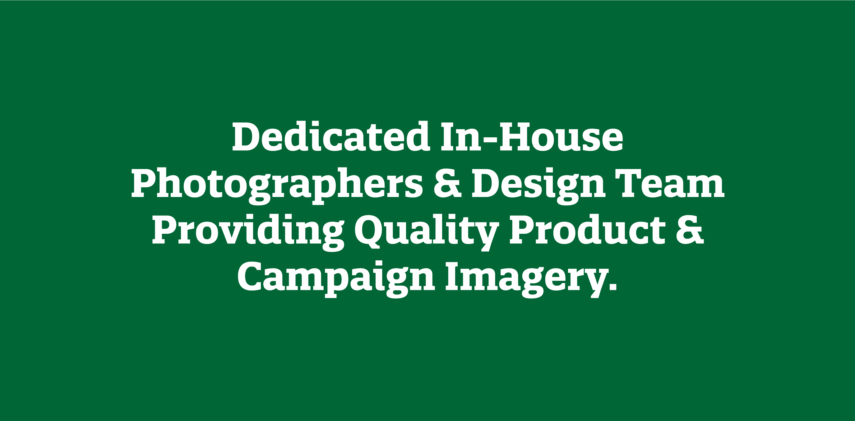 In House Designers Photographers