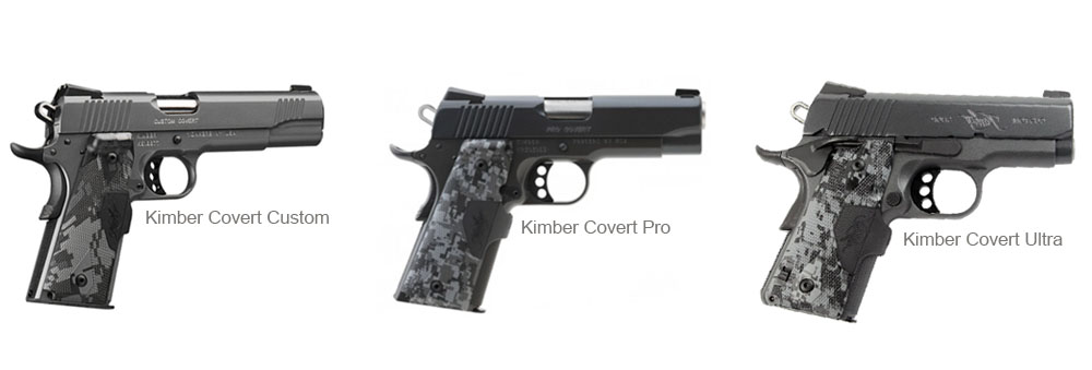 Kimber Covert - Custom, Pro, Ultra