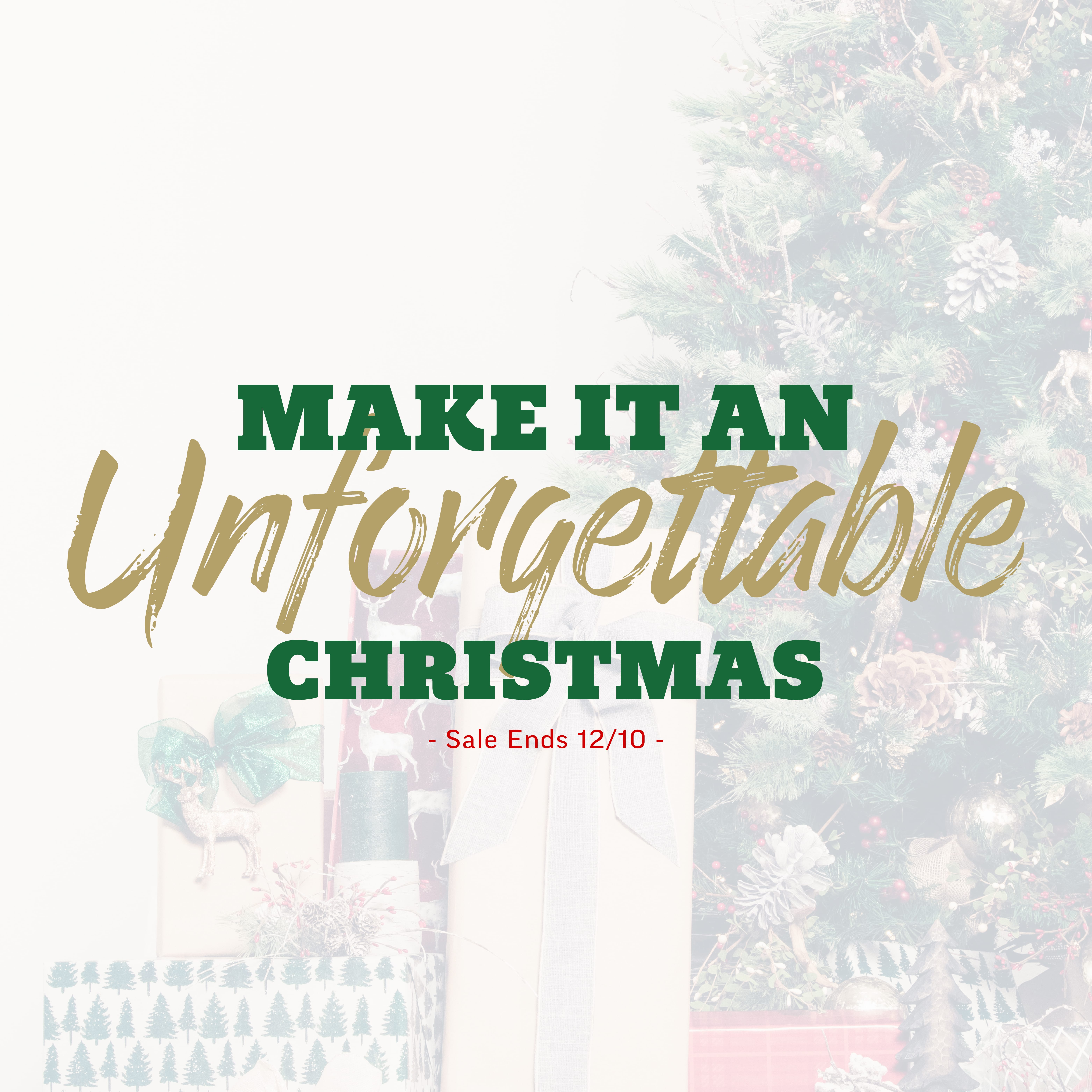 Unforgettable Christmas Sale