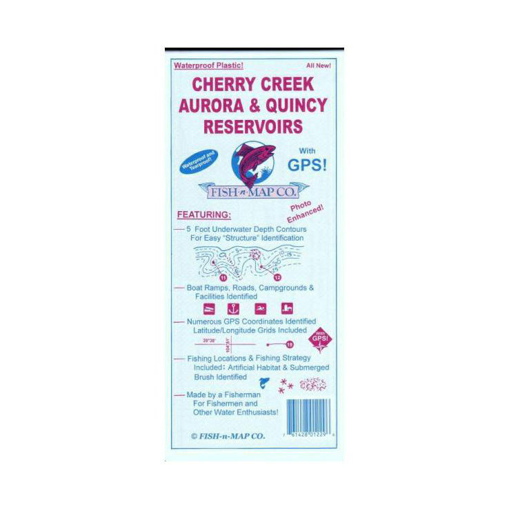 Fish N Map Cherry Creek, Aurora, Quincy; CO Fish N Map Cherry Creek, Aurora, Quincy; CO