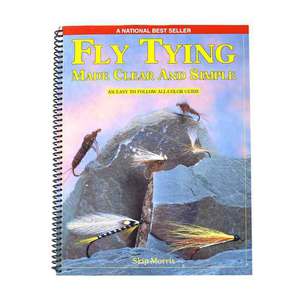 Fly Tying Made Clear & Simple Ii By Skip Morris