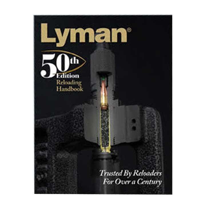 Lyman 50th Edition Reloading Handbook Lyman 50th Edition Reloading Handbook