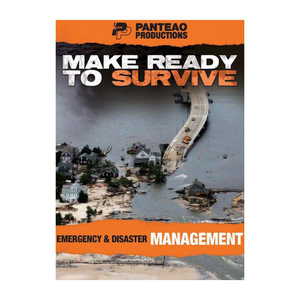 Panteao Productions Make Ready to Survive Emergency & Disaster Management DVD