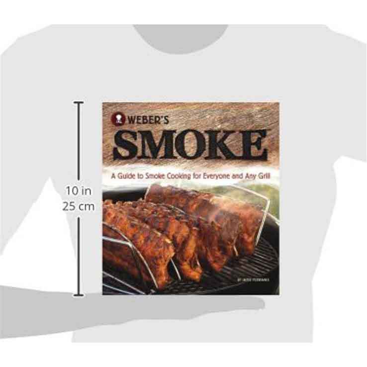 Weber's Smoke CookBook Weber's Smoke CookBook